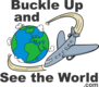 BuckleUpAndSeetheWorld